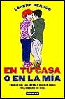 En tu casa o en la mia, , sexologia