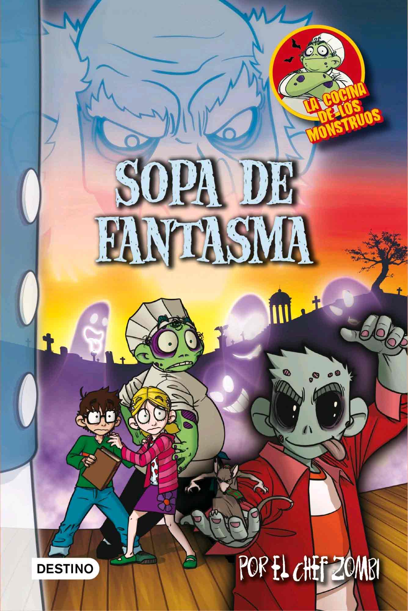 Cocina de los monstruos nº9 Sopa de fantasma, , narrativa Infantil / Juvenil | lectura desde 7 años