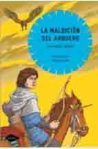 La maldición del arquero, , narrativa Infantil / Juvenil | lectura desde 10 años