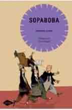 Sopaboba, , narrativa Infantil / Juvenil | lectura desde 7 años | Literatura I/J