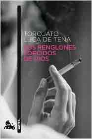 Los renglones torcidos de Dios, , narrativa
