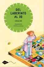 Del laberinto al 30, , narrativa Infantil / Juvenil | lectura desde 10 años