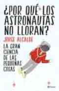 ¿Por qué los astronautas no lloran?, , ciencia y conocimiento general