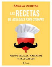 Las recetas de Adelgaza para siempre, , dietética