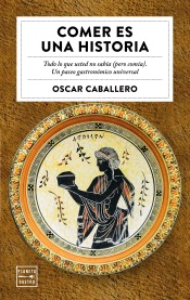 Comer es una historia, , alimentación