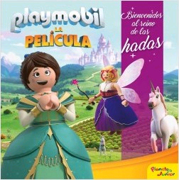 Playmobil. La película. Bienvenidos al reino de las hadas, Noaut, lectura desde 7 años | lectura infantil