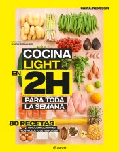 Cocina light en dos horas para toda la semana, , cocina