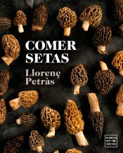 Comer setas, , alimentación