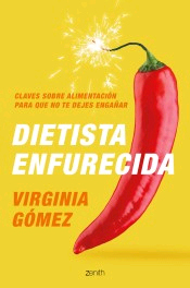 Dietista enfurecida, , dietética | alimentación