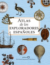 Atlas de los exploradores españoles (edición reducida), , divulgación científica