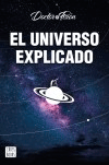 El universo explicado, , divulgación científica