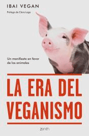 La era del veganismo, , ecología