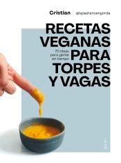 Recetas veganas para torpes y vagas, , cocina