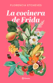 La cocinera de Frida, , cocina