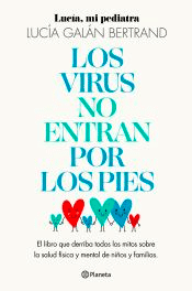 Los virus no entran por los pies, , salud