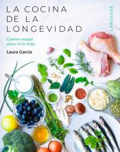 La cocina de la longevidad, , cocina