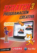 SCRATCH 3 PROGRAMACION CREATIVA, , informática | juegos