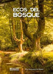 Ecos del bosque, , botánica