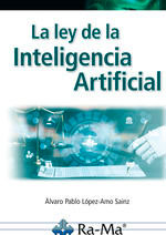 La ley de la Inteligencia Artificial. Parte I, , informática