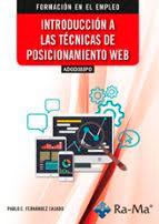 Introducción a las técnicas de posicionamiento web de Pablo E. Fernández Casado, 9788410360341, INFORMÁTICA | CIENCIAS SOCIALES, informática | marketing, Ra-Ma, Español