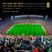 Les cases del Barça / Las casas del Barça / The Homes of Barça, , historia | deporte