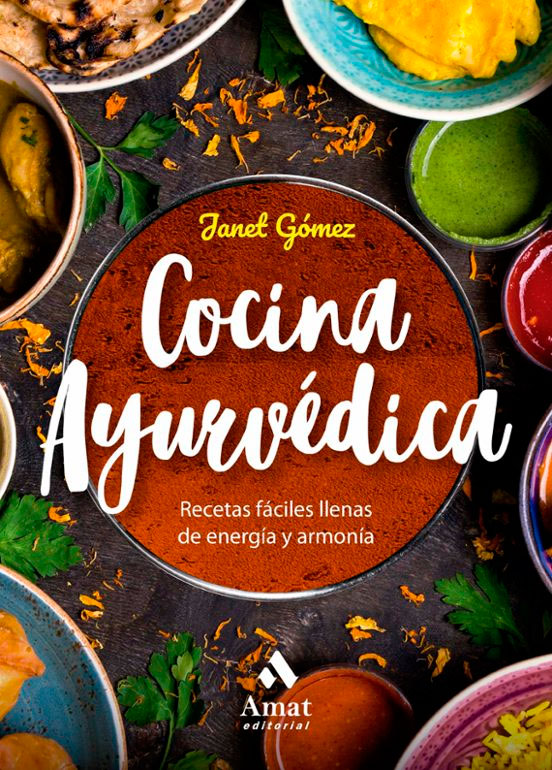 Cocina ayurvédica, , nutrición | alimentación | cocina