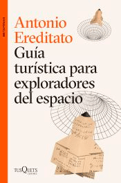 Guía turística para exploradores del espacio, , divulgación científica | física general