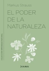 El poder de la naturaleza, , psicología | salud