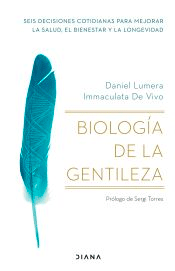Biología de la gentileza, , salud