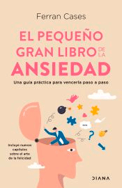 El pequeño gran libro de la ansiedad, , psicología