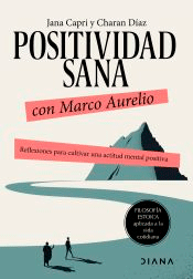 Positividad sana con Marco Aurelio, , psicología