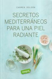 Secretos mediterráneos para una piel radiante, , psicología | salud