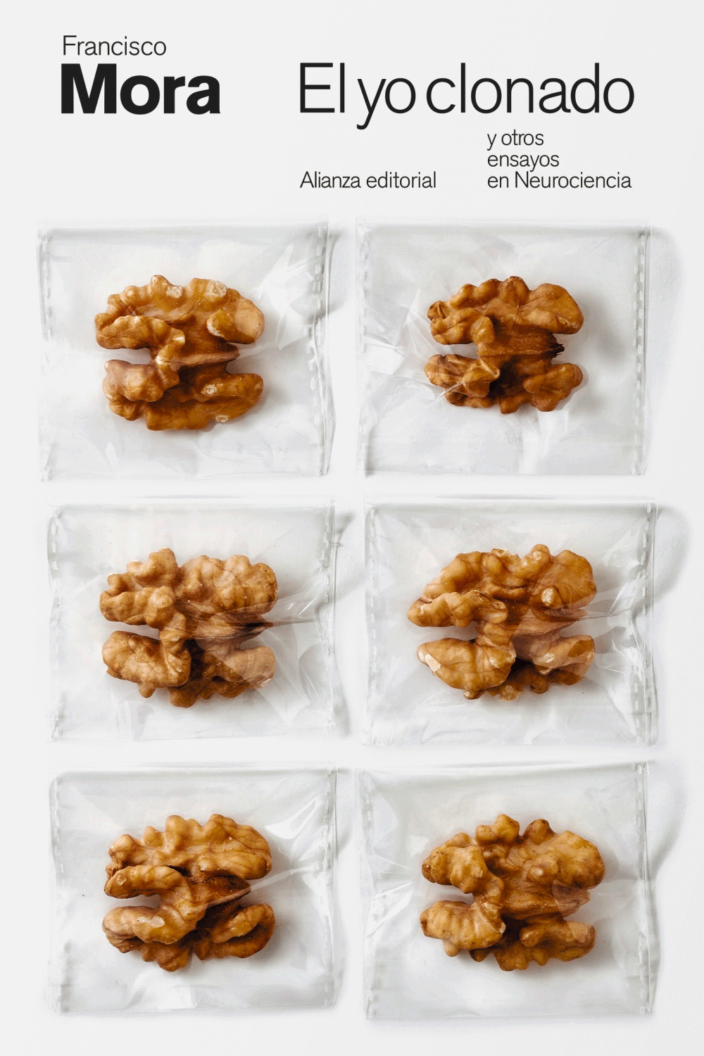 El yo clonado y otros ensayos en Neurociencia, , neurociencia