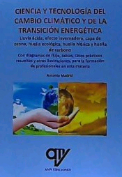 Ciencia y tecnología del cambio climático y de la transición energética, , ecología | clima