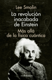 La Revolucion Inacabada De Einstein, , divulgación científica