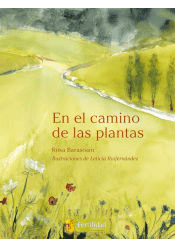 En el camino de las plantas, , botánica