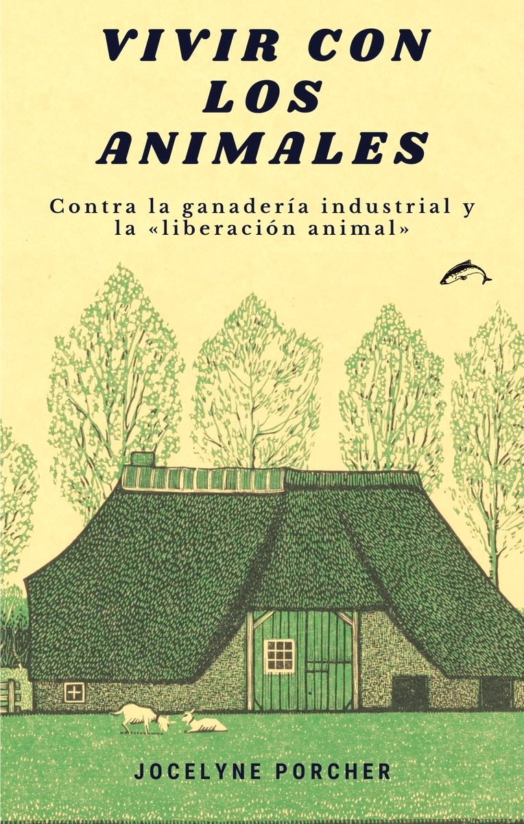 Vivir con los animales, , ciencias sociales | zoología | ética