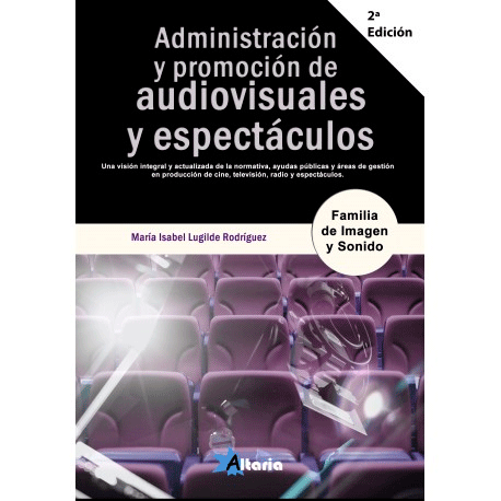 Administración Y Promoción De Audiovisuales Y Espectáculos, , audiovisual