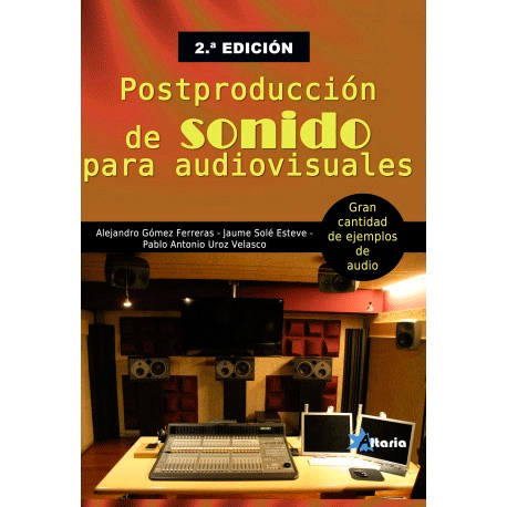 Postproducción de sonido para audiovisuales, , audiovisual