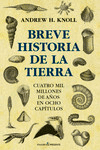 Breve historia de la tierra, , ciencia y conocimiento general | divulgación científica