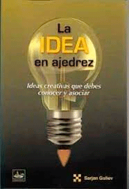 La idea en ajedrez, , Ajedrez