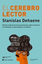 EL cerebro lector de Dehaene, Stanislas, 9788412533644, MEDICINA, neurociencia, Clave intelectual, Español