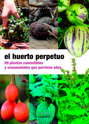 El huerto perpetuo, , horticultura