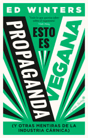 Esto es propaganda vegana, , nutrición | alimentación