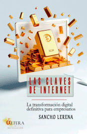 Las claves de Internet, , informática | marketing | management