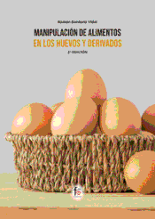 Manipulación de alimentos en los huevos y derivados, , alimentación