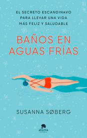 Baños en aguas frías, , salud