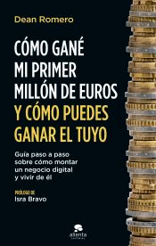 Cómo gané mi primer millón de euros y cómo puedes ganar el tuyo, , psicología