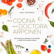En la cocina con la doctora Arponen, , salud | cocina