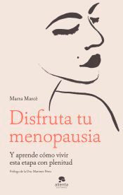 Disfruta tu menopausia, , medicina alternativa